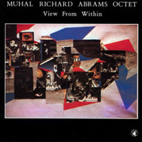 CD cover of The Muhal Richard Abrams Octet VIEW FROM WITHIN, Cover Art: Muhal Richard Abrams
